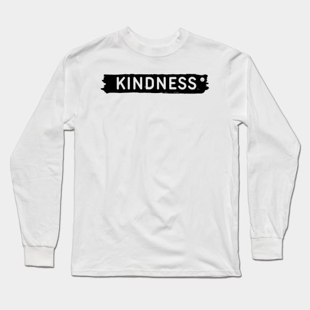 KINDNESS Long Sleeve T-Shirt by KyrgyzstanShop